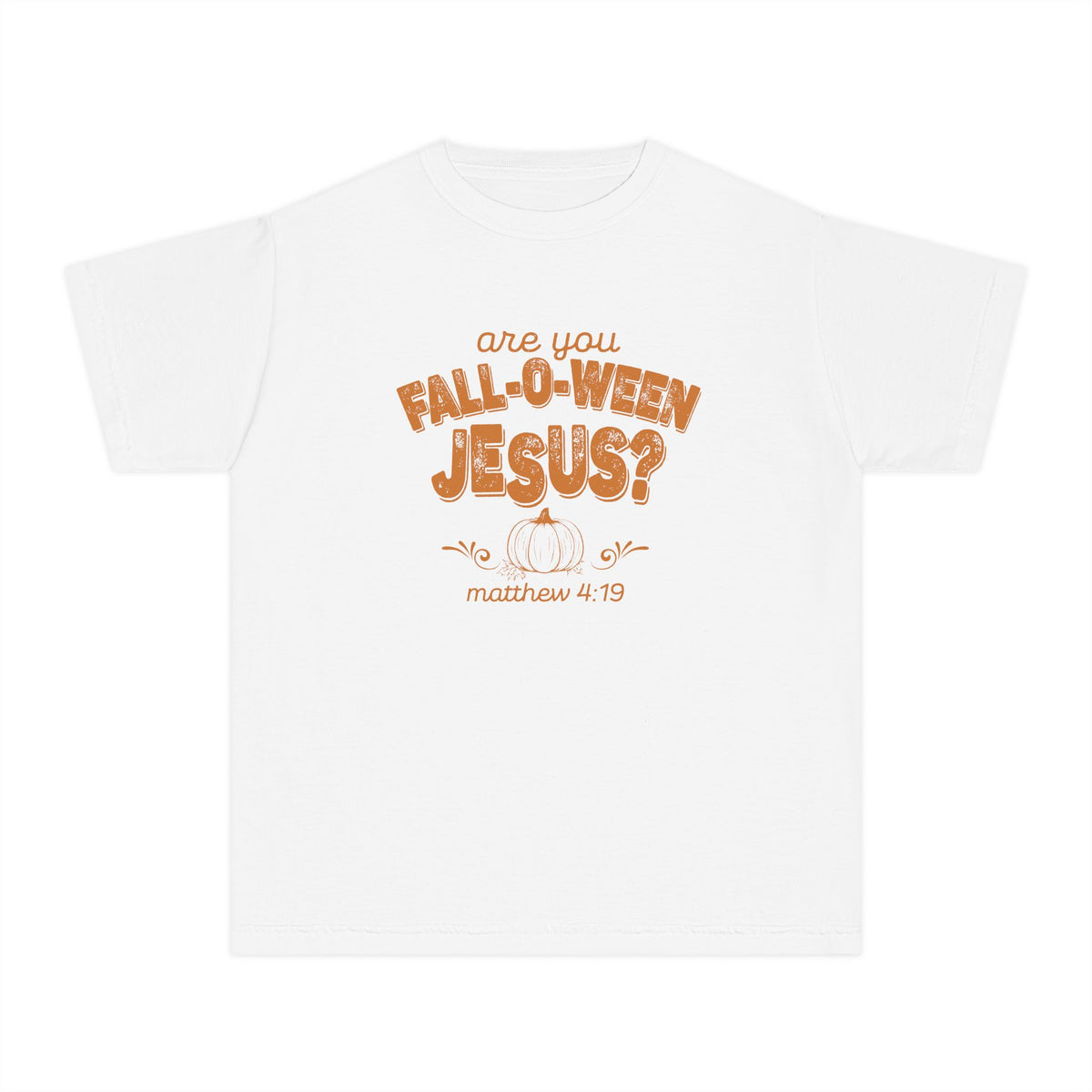 Are You Fall-O-Ween Jesus? Youth Tee, Christian Pumpkin Scripture Matthew 4:19